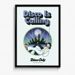 DISCO ONLY 'Disco is Calling' Print