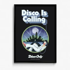 DISCO ONLY 'Disco is Calling' Print