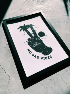 NO BAD VIBES PRINT