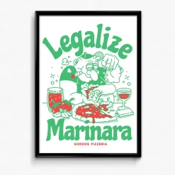 World Famous Gordos 'Legalize Marinara' Art Print